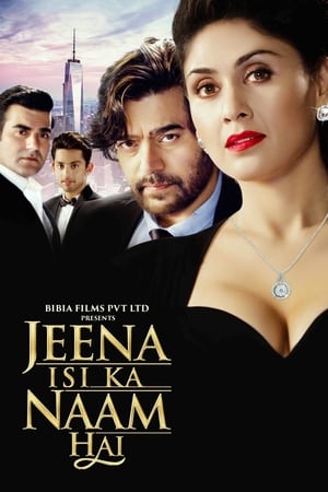 Jeena Isi Ka Naam Hai (2017) Hindi Movie 720p HDRip x264 [1.2GB] - Movierulz