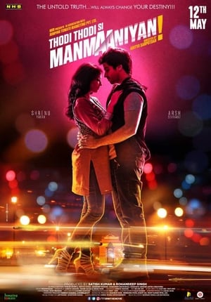 Thodi Thodi Si Manmaaniyan (2017) Hindi Movie 720p HDRip x264 [1GB] - Movierulz