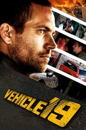Vehicle 19 (2013) Hindi Dual Audio 720p BluRay [770MB] - Movierulz